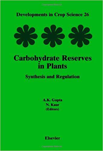 【预售】Carbohydrate Reserves in Plants - Synthesis and Regulation