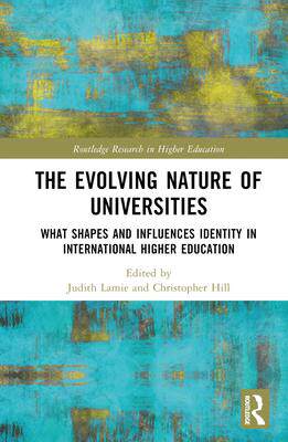 [预订]The Evolving Nature of Universities 9781032484990