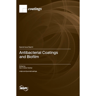 预订 Antibacterial Coatings and Biofilm: 9783725820856