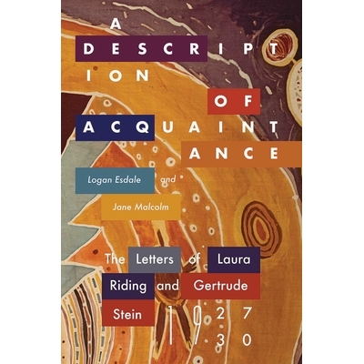 The Letters of Laura Riding and Gertrude