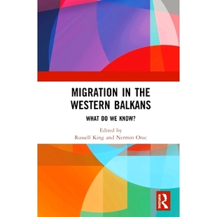 Balkans Migration 预订 9780367425128 Western the What 西巴尔干地区移民：我们知道什么？ know?