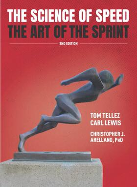 预订 The Science of Speed The Art of the Sprint: 2nd Edition Paperback
