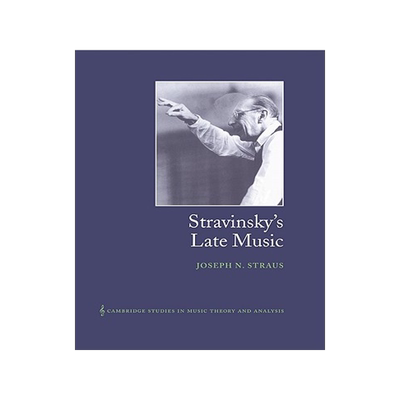 【预售】Stravinsky's Late Music