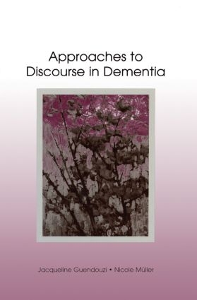 【预订】Approaches to Discourse in Dementia