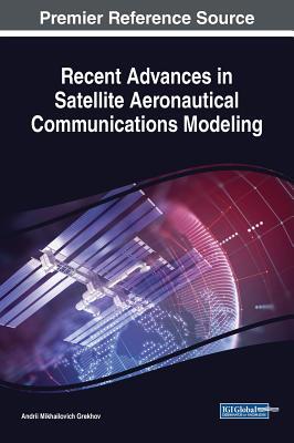 【预订】Recent Advances in Satellite Aeronautical Communications Modeling