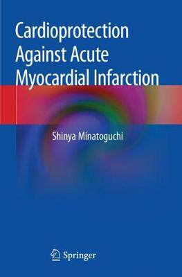 预订 Cardioprotection Against Acute Myocardial Infarction