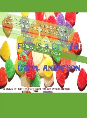 预订 Four’s a Crowd - a study of the fourth finger on the violin strings: Scales Aren’t Just a Fish Thing - Igniting S