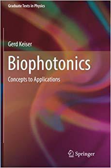 【预售】Biophotonics: Concepts to Applicatio...