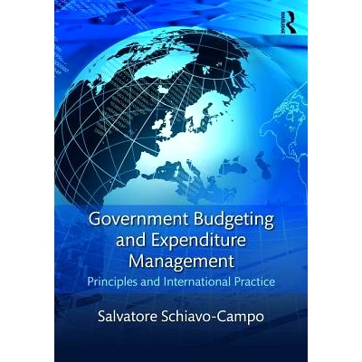 预订 Government Budgeting and Expenditure Management: Principles and International Practice *预算与支出管理：原理与国际