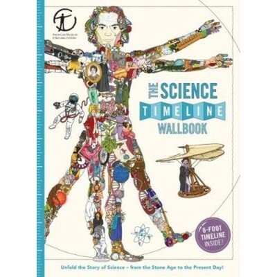 预订 Science Timeline Wallbook: Unfold the Story of Inventions—from the Stone Age to the Present Day!: 9780993284755
