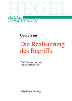 【预订】Die Realisierung des Begriffs 9783050040486