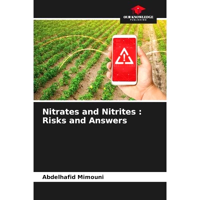 预订 Nitrates and Nitrites : Risks and Answers: 9786208124137