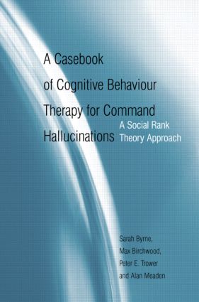 【预订】A Casebook of Cognitive Behaviour Therapy for Command Hallucinations 书籍/杂志/报纸 人文社科类原版书 原图主图