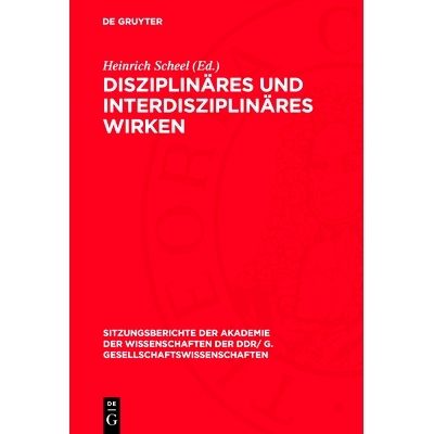 预订 Disziplinäres und interdisziplinäres Wirken: Jürgen Kuczynski zum 70. Geburtstag: 9783112737064