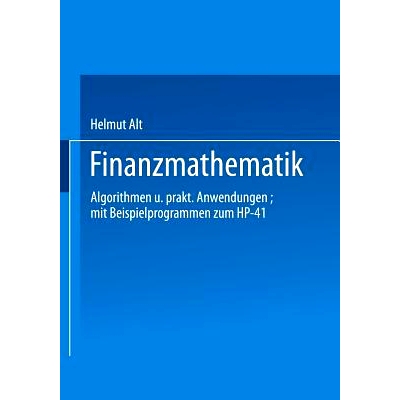 预订 Finanzmathematik: Algorithmen und praktische Anwendungen: 9783528044480