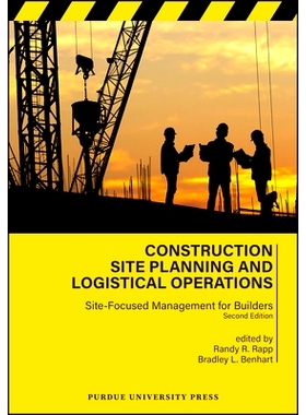 预订 Construction Site Planning and Logistical Operations: Site-Focused Management for Builders, Second Edition: 9781626