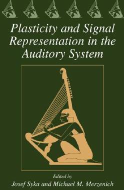 【预订】Plasticity and Signal Representation in the Auditory System