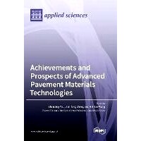 预订 Achievements and Prospects of Advanced Pavement Materials Technologies: 9783036555669