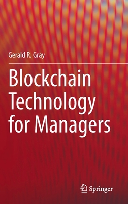 【预订】Blockchain Technology for Managers 9783030857158 书籍/杂志/报纸 原版其它 原图主图