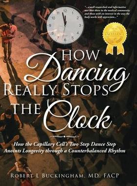 [预订]How Dancing Really Stops the Clock 9781959483052