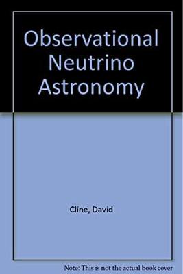 【预订】Observational Neutrino Astronomy - Proceedings of the Workshop on Extra Solar Neutrino Astronomy