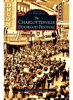 预订 Charlottesville Dogwood Festival: 9781531625504