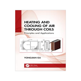 [预订]Heating and Cooling of Air Through Coils: Principles and Applications 9781032266633
