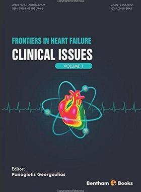 [预订]Frontiers in Heart Failure Volume 1: Clinical Issues 9781681083766