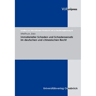 德国和中国法律中 und deutschen chinesischen Schaden Schadensersatz 非物质损害和赔偿 预订 Recht Immaterieller