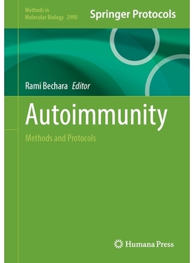 预订 Autoimmunity: Methods and Protocols 自身免疫：方法与协议: 9781071649961