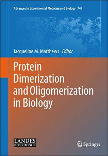 【预订】Protein Dimerization and Oligomerization in Biology 9781461432289