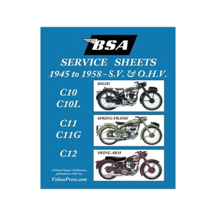 [预订]BSA C10-C10l-C11-C11g-C12 ’Service Sheets’ 1945-1958 for All Pre-Unit S.V. and O.H.V. Rigid, Spr 9781588502483