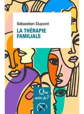 预订 La thérapie familiale 家庭*: 9782715410466