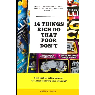 预订 14 things that rich do that poor don’t: Have you ever wondered why the wealthy say 