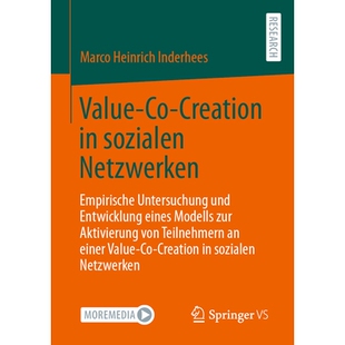 预订 Value-Co-Creation in Sozialen Netzwerken: Empirische Untersuchung Und Entwicklung Eines Modells Zur Aktivierung Von