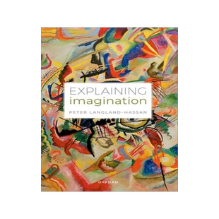 [预订]Explaining Imagination 9780198904380