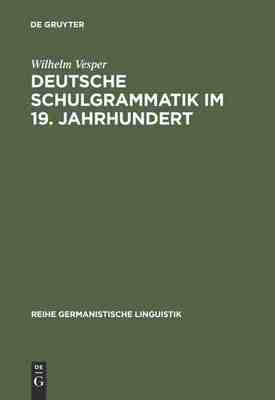 【预订】Deutsche Schulgrammatik im 19. Jahrhundert 9783484103726