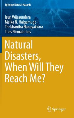 【预订】Natural Disasters, When Will They Reach Me?