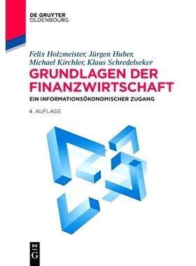 预订 Grundlagen der Finanzwirtschaft: Ein informationsökonomischer Zugang: 9783110770353