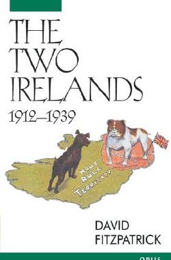 【预订】The Two Irelands, 1912-1939