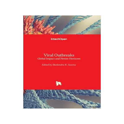 [预订]Viral Outbreaks - Global Impact and Newer Horizons 9781837681648