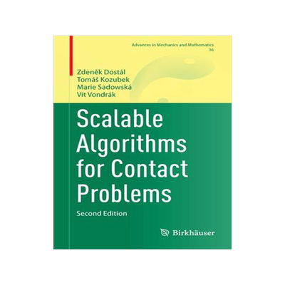 [预订]Scalable Algorithms for Contact Problems 9783031335792