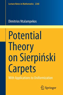 【预订】Potential Theory on Sierpi?ski Carpets