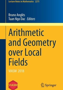 预订 Arithmetic and Geometry over Local Fields