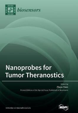 [预订]Nanoprobes for Tumor Theranostics 9783036561592