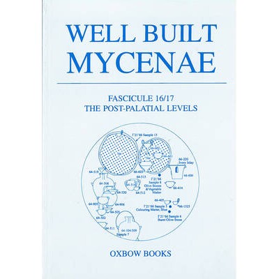预订 Well Built Mycenae, Fasc 16/17: The Post-Palatial Levels [With DVD ROM] 坚固的迈锡尼 Fasc 16/17：后宫殿水平（丛书）