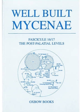 预订 Well Built Mycenae, Fasc 16/17: The Post-Palatial Levels [With DVD ROM] 坚固的迈锡尼 Fasc 16/17：后宫殿水平（丛书）