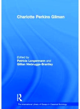 预订 Charlotte Perkins Gilman 夏洛特·帕金斯·吉尔曼: 9780754678106