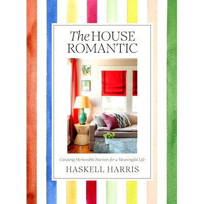 预订 House Romantic: Curating Memorable Interiors for a Meaningful Life 浪漫之家: 9781419768088