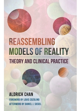 预订 Reassembling Models of Reality: Theory and Clinical Practice 重组现实模型：理论与临床实践: 9781324015970